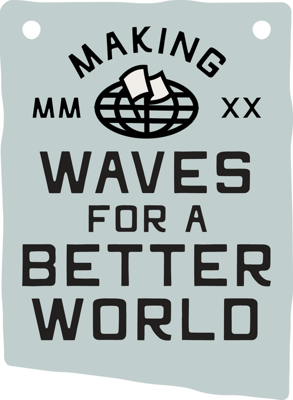 Vertical flag illustration with the text 'Making Waves for a Better World' and a Flags For Good logo