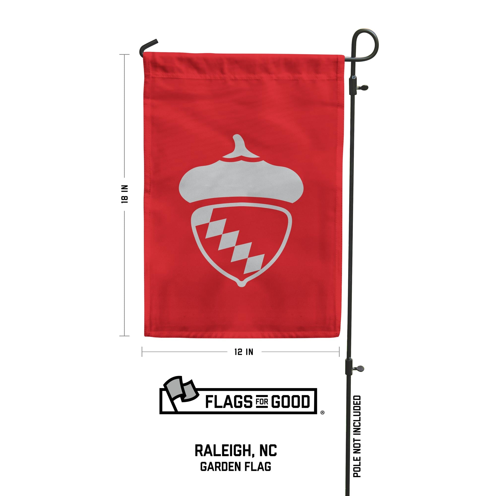 Red garden flag with a white acorn emblem on a white background, featuring dimensions and 'Flags for Good' branding.
