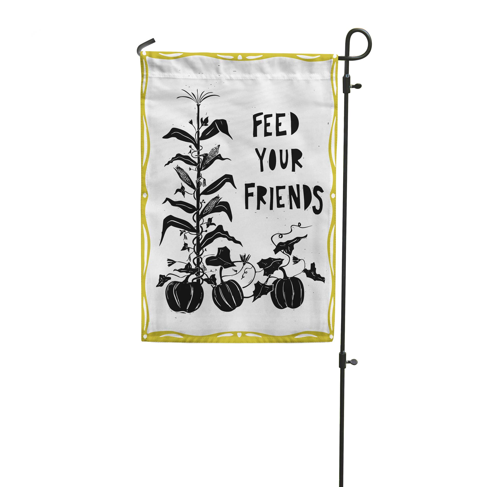 PREORDER Feed Your Friends Garden Flag