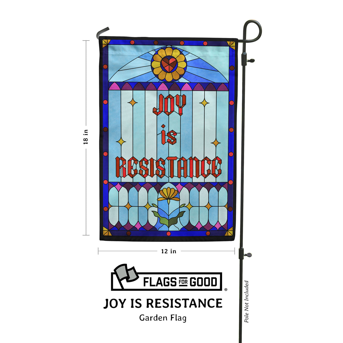 Joy is Resistance Garden Flag