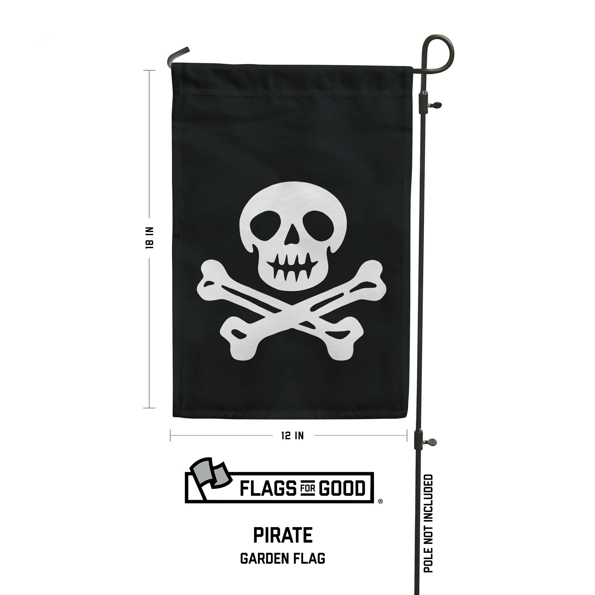 Pirate-themed garden flag with skull and crossbones design, dimensions, and 'Flags for Good' branding.